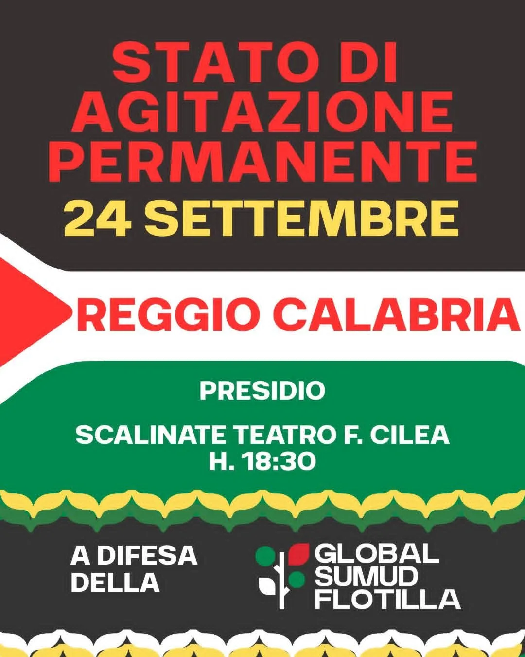 Stato di Agitazione Permanente a Reggio Calabria