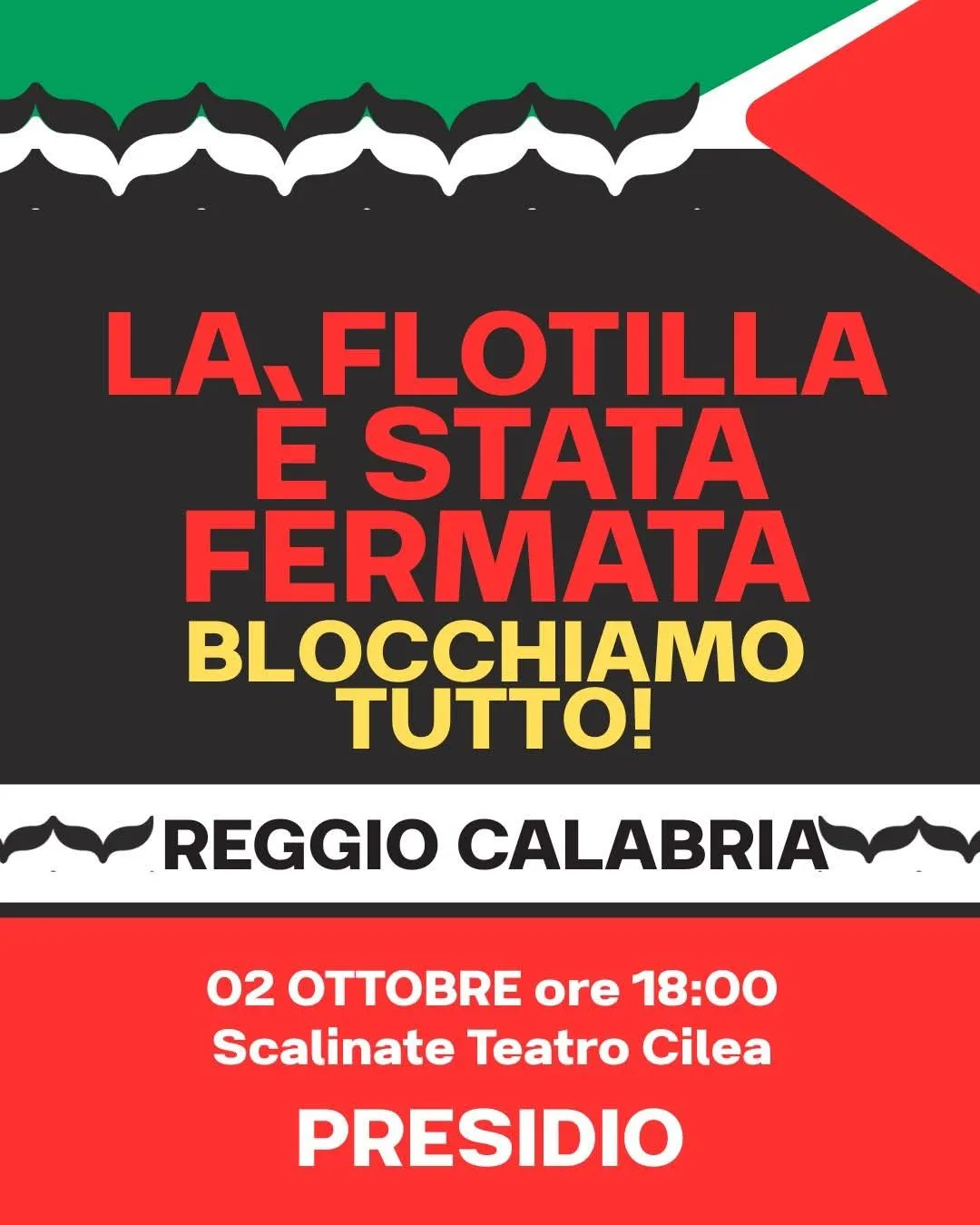 Presidio: Blocchiamo tutto! Flotilla fermata a Reggio Calabria